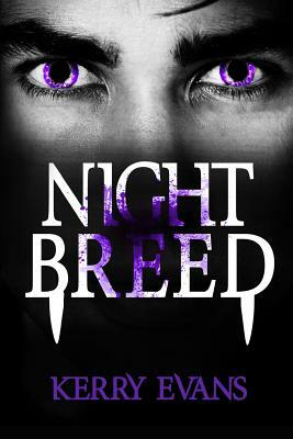 Night Breed by Kerry Evans