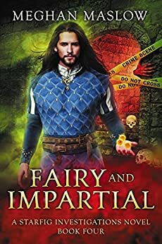 Fairy and Impartial by Meghan Maslow