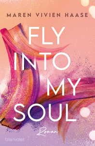 Fly into my Soul by Maren Vivien Haase