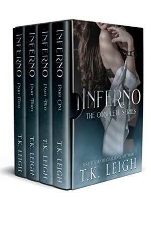 Inferno: The Complete Series by T.K. Leigh
