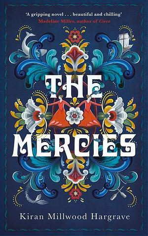 The Mercies by Kiran Millwood Hargrave
