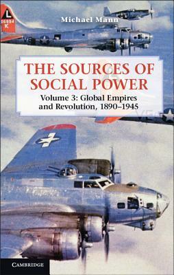 The Sources of Social Power by Michael Mann