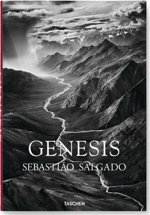 Genesis by Lelia Wanick Salgado, Sebastião Salgado