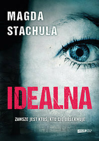 Idealna by Magda Stachula