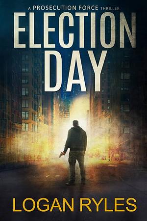 Election Day by Logan Ryles