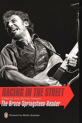 Racing in the Street: The Bruce Springsteen Reader by 