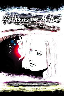 Nothing's the Matter by Chris Reeve