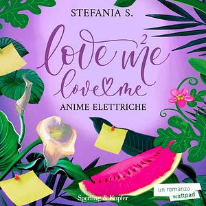 Anime elettriche by Stefania S.