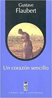 Un corazón sencillo by Flaubert