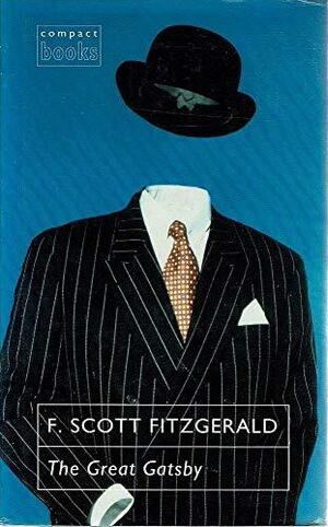 The Great Gatsby by F. Scott Fitzgerald