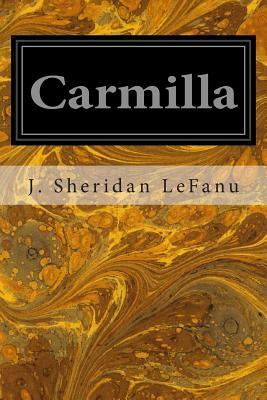 Carmilla by J. Sheridan Le Fanu