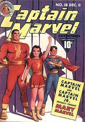 Captain Marvel Adventures #18 by Fawcett Comics