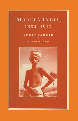 Modern India 1885-1947 by Sumit Sarkar