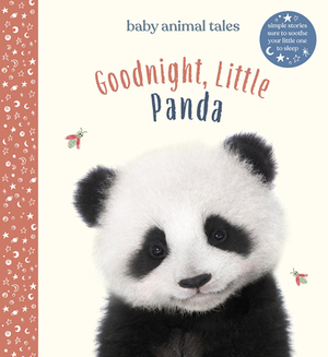 Goodnight, Little Panda by Amanda Wood