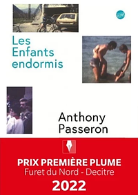 Les Enfants endormis by Anthony Passeron