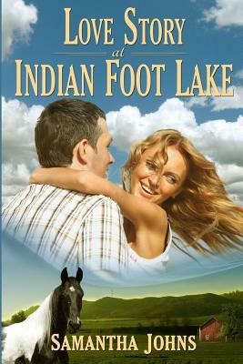 Love Story at Indian Foot Lake by Samantha Johns
