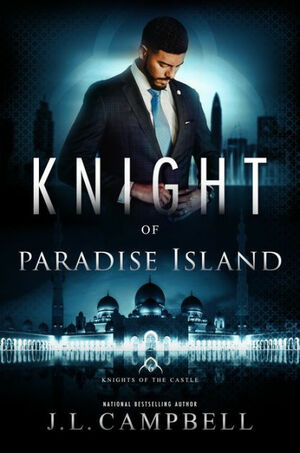 Knight of Paradise Island by J.L. Campbell