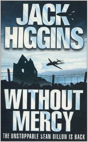 Without Mercy by Jack Higgins