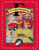 F is for Firefighter by Dori Hillestad Butler, Shelley Dieterichs