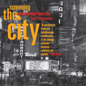 Screening the City by Tony Fitzmaurice, Mark Shiel