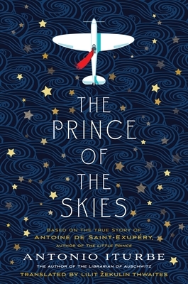 The Prince of the Skies by Antonio Iturbe