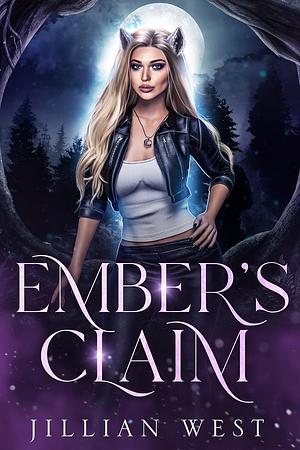 Ember's Claim by Jillian West