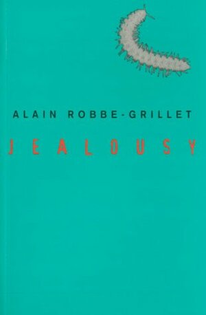 Jealousy by Richard Howard, Alain Robbe-Grillet