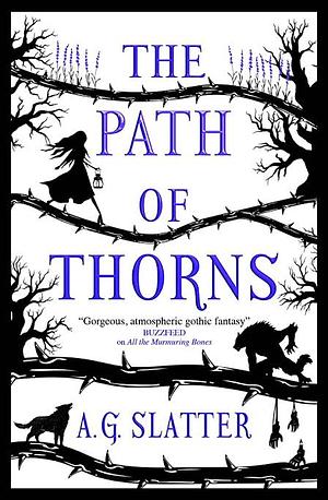 Path of Thorns by A.G. Slatter