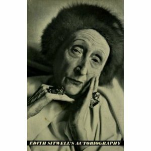 Taken Care Of: The Autobiography Of Edith Sitwell by Edith Sitwell