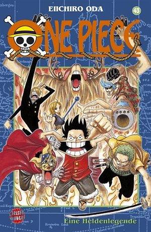 One Piece 43: Eine Heldenlegende by Eiichiro Oda, Eiichiro Oda