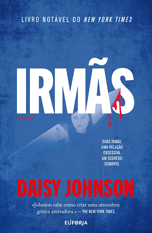 Irmãs by Daisy Johnson