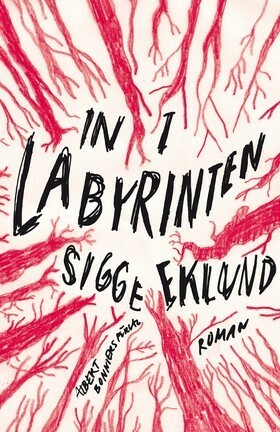 In i labyrinten by Sigge Eklund