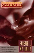 Farewell, My Lovely by Raymond Chandler