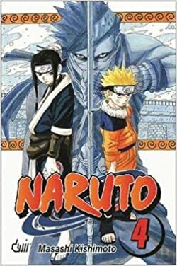 Naruto, Vol. 4: A Ponte do Herói by Masashi Kishimoto