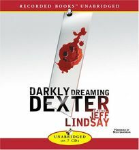 Darkly Dreaming Dexter by Jeff Lindsay