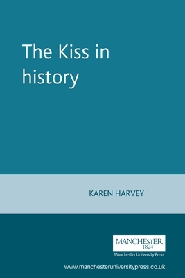 The Kiss in History by 