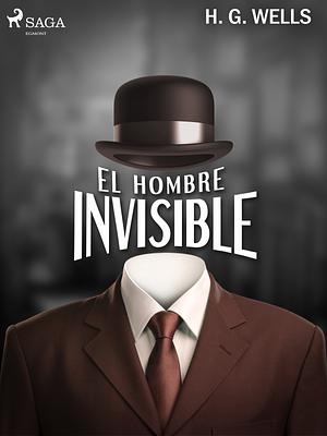 El Hombre Invisible by H.G. Wells