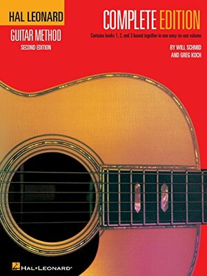 Hal Leonard Guitar Method, Complete Edition by Will Schmid, Greg Koch