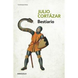 Bestiario by Tudora Şandru Mehedinţi, Julio Cortázar