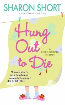 Hung Out to Die by Sharon Short