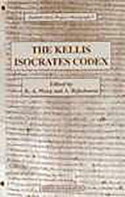 The Kellis Isokrates Codex by K. a. Worp, A. Rijksbaron