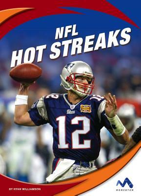 NFL Hot Streaks by Ryan Williamson