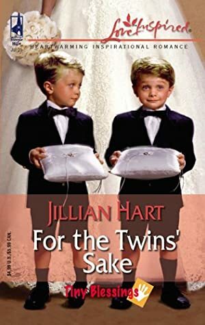 For the Twins' Sake by Jillian Hart