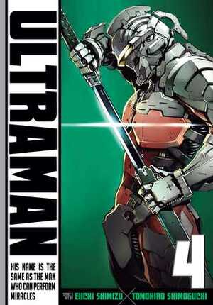 Ultraman, Vol. 4 by Eiichi Shimizu, Tomohiro Shimoguchi