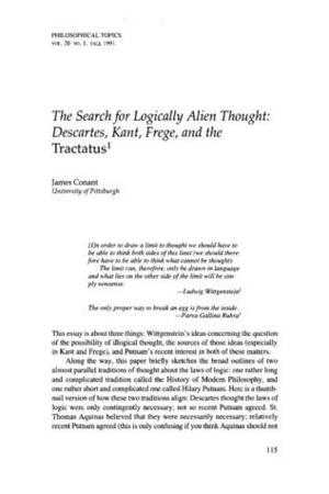 The Search for Logically Alien Thought: Descartes, Kant, Frege, and the Tractatus by James Conant