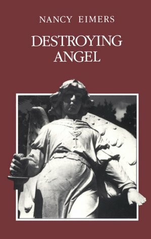 Destroying Angel by Nancy Eimers