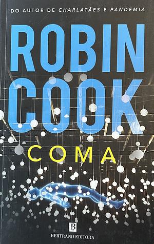 Coma by Robin Cook