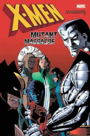 X-Men: Mutant Massacre Omnibus by Bret Blevins, Rick Leonardi, Alan Davis, Walt Simonson, Jo Duffy, Louise Simonson, John Romita Jr., Chris Claremont