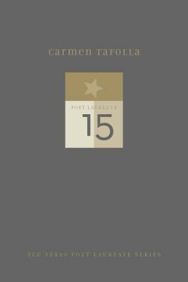 Carmen Tafolla: New and Selected Poems by Carmen Tafolla