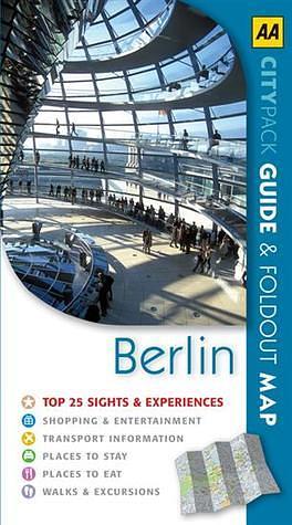 Berlin: Top 25 Sights and Experiences by Christopher Rice